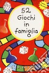 52 giochi in famiglia. Carte libro