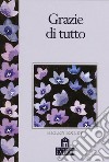 Grazie di tutto libro