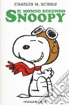 Il mondo secondo Snoopy libro