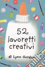 52 lavoretti creativi. Carte. Ediz. a colori