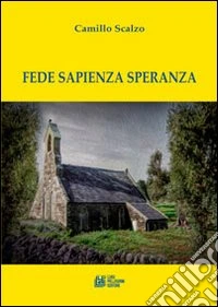 Fede sapienza speranza libro