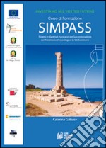 Simpass sistemi e materiali innovativi per la conservazione del patrimonio archeologico in siti sommersi libro