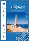 Simpass sistemi e materiali innovativi per la conservazione del patrimonio archeologico in siti sommersi libro di Gattuso C. (cur.)