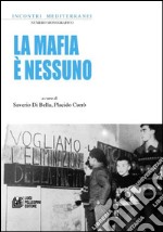 La mafia è nessuno libro