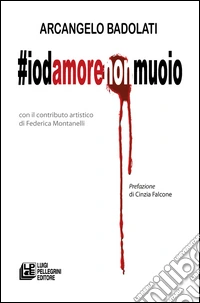 #Iodamorenonmuoio