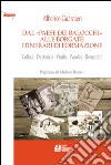 Dal paese dei balocchi alle borgate. Itinerari di formazione. Collodi, De Amicis, Vamba, Pasolini, Bernardini libro