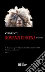 Romanzi di scena libro