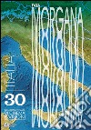 Fata Morgana. Quadrimestrale di cinema e visioni. Vol. 30: Italia libro