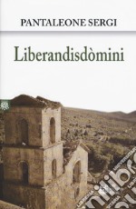 Liberandisdòmini libro