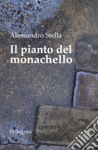 Il pianto del monachello