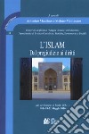 L'Islam. Dal pregiudizio ai diritti. Atti del Campus di Studio IUS/11 (Stilo 18-21 Maggio 2016) libro