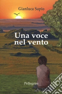 Una voce nel vento