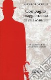 Compagno maggiordomo in casa Mancini libro