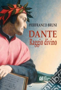 Dante. Raggio divino