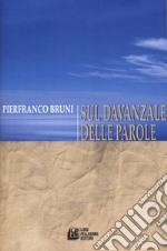 Sul davanzale delle parole libro