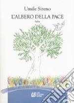 L'albero della pace libro