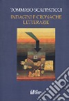 Indagini e cronache letterarie libro