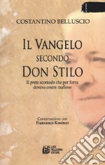 Il Vangelo secondo don Stilo. Il prete scomodo che per forza doveva essere mafioso