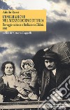 L'emigrazione nel Mezzogiorno d'Italia. Un viaggio-inchiesta in Basilicata e in Calabria. 1907 libro