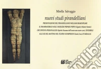 Nuovi studi pirandelliani. Vol. 6 libro