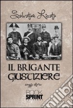 Il brigante giustiziere libro