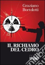 Il richiamo del cedro