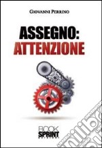 Assegno. Attenzione libro