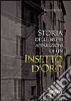 Storia delle brevi apparizioni di un insetto d'oro libro