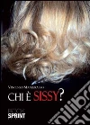 Chi è Sissy? libro