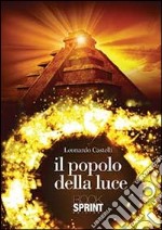 Il popolo della luce libro