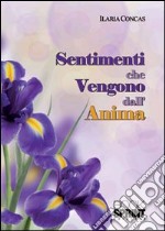 Sentimenti che vengono dall'anima libro