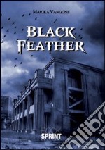 Black feather libro