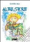 Altre... storie libro