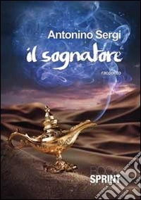 Il sognatore