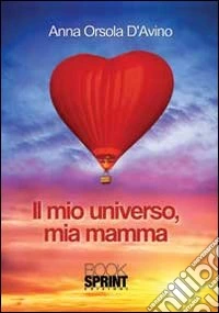 Il mio universo, mia mamma libro