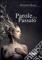 Parole del passato libro