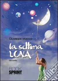 La Settima luna