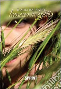 Leonessa in gabbia libro