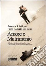 Amore e matrimonio libro