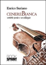 Cenere bianca libro