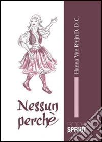 Nessun perché libro