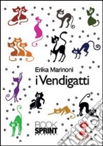 I vendigatti libro