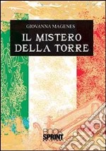 Il mistero della torre libro