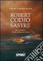 Robert Codjo Sastre libro