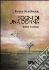 Sogni di una donna. Poesie e citazioni libro di Parente Sterpeta Maria