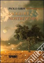 Saggi dei nostri tempi libro