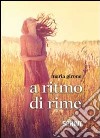 A ritmo di rime libro di Girone Maria