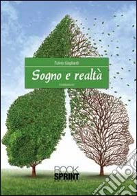 Sogno e realtà