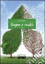 Sogno e realtà libro