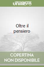 Oltre il pensiero libro
